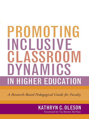 cover image of Promoting Inclusive Classroom Dynamics in Higher Education